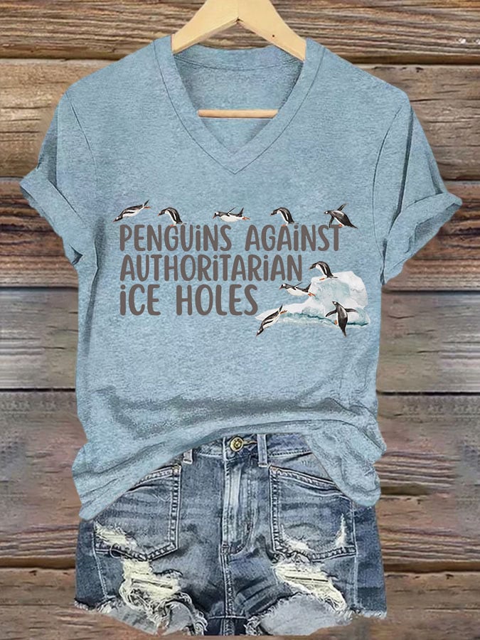 🔥Buy 3 Get 15% Off🔥Women's Penguins Against Authoritarian Ice Holes Printed V Neck T-shirt