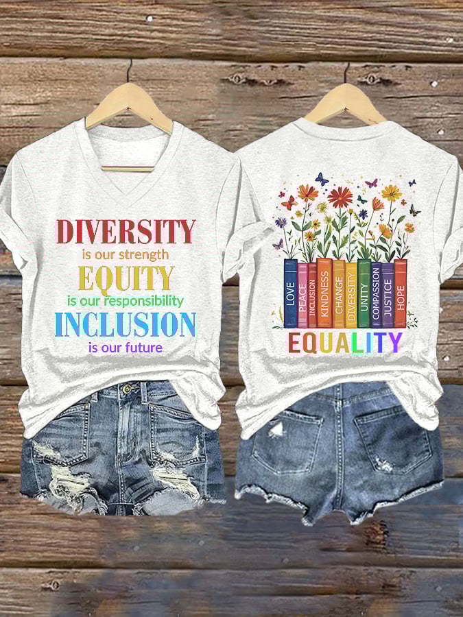 🔥Buy 3 Get 15% Off🔥V-neck Retro Diversity Is Our Strength Equity Is Our Responsibility Inclusion Is Our Future Print T-Shirt
